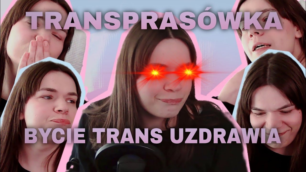 TransPras&oacute;wka- tranzycja prawem nie towarem, bycie trans uzdrawia
