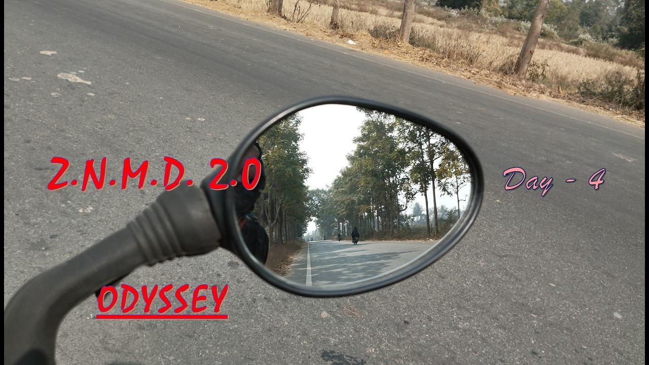 ZNMD 2.0 Odyssey : Day 4 - Sunapur to Kaliamba