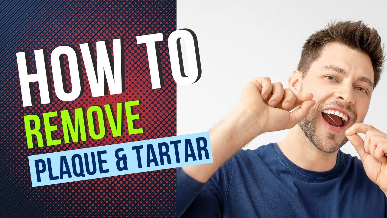 How To Remove Plaque and Tartar from Your Teeth [Holistic Dentist Brisbane]