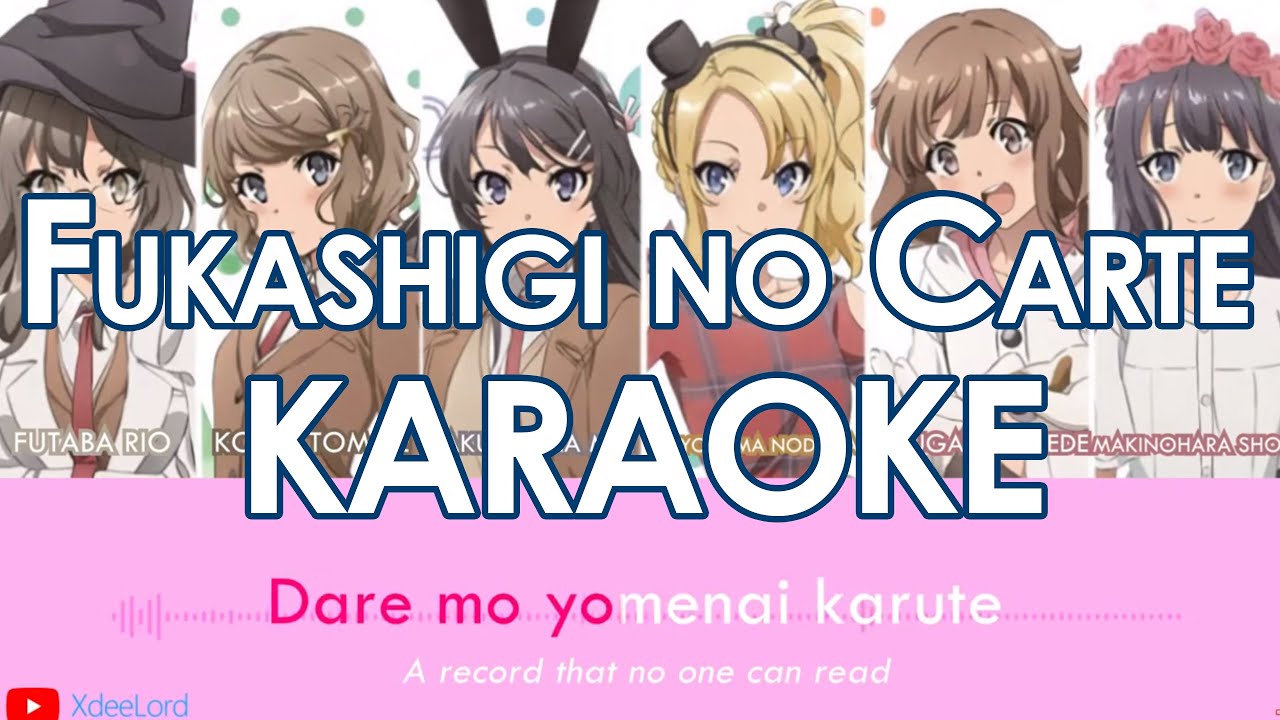 Seishun Buta Yarou - Fukashigi no Carte Instrumental (KARAOKE)