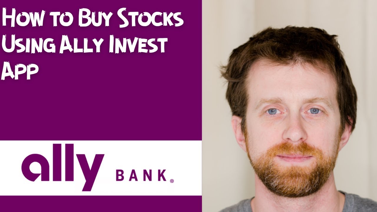 How to Buy Stocks Using Ally Invest App