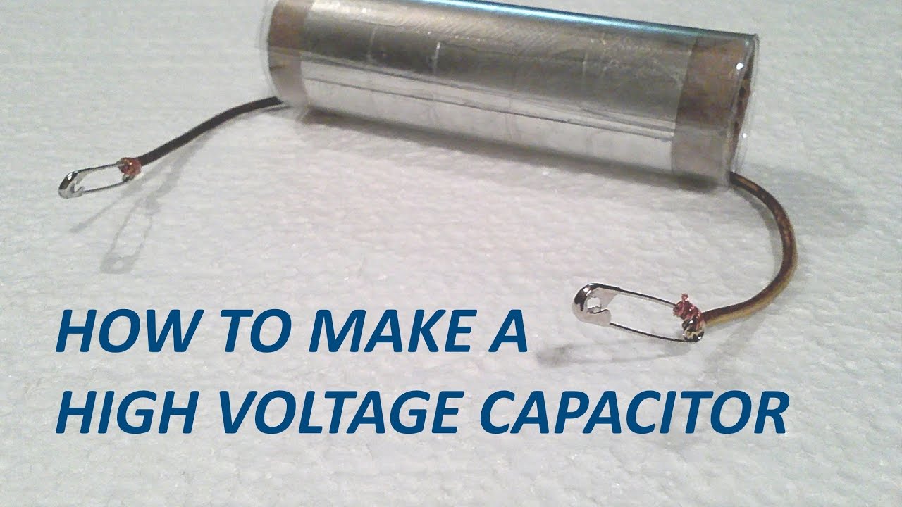 How to make a High Voltage Capacitor