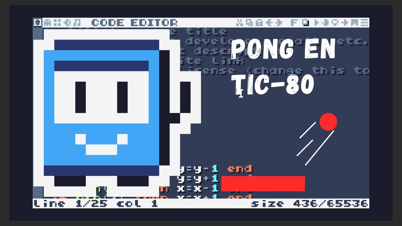 Como hacer un juego tipo Pong en Tic80
