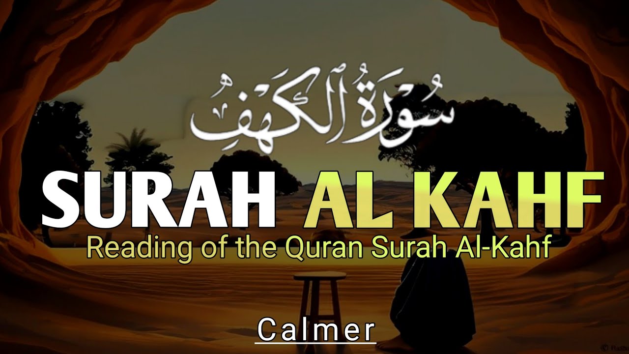 SURAH AL-KAHFI ON A BLESSED FRIDAY | Very melodious Murottal Al-Quran | Alaa Aqel