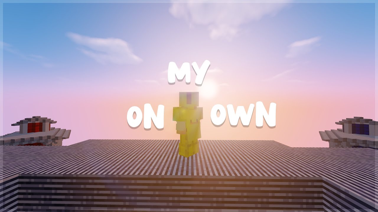 On My Own (Bedwars Montage)