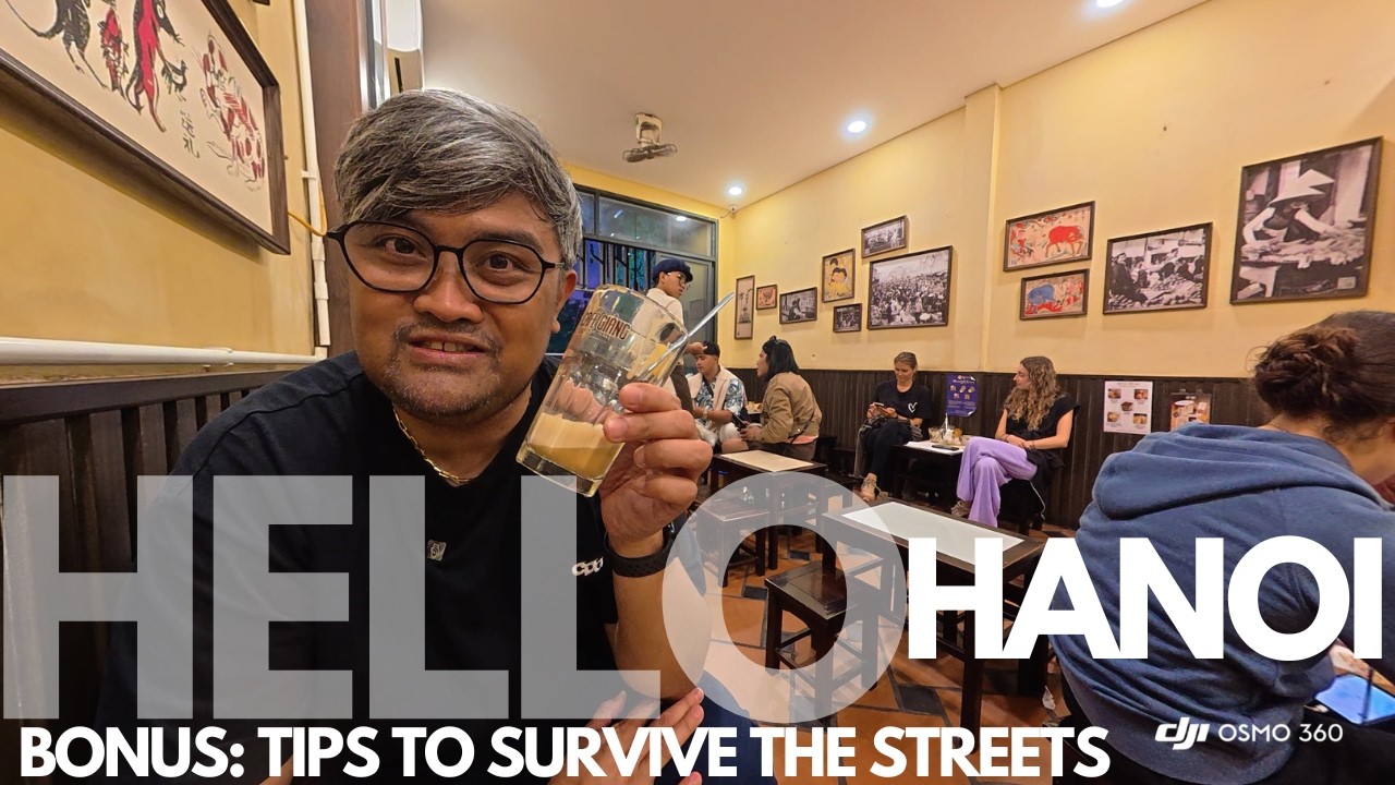 How I Survive the Streets of Hanoi as a first time visitor.