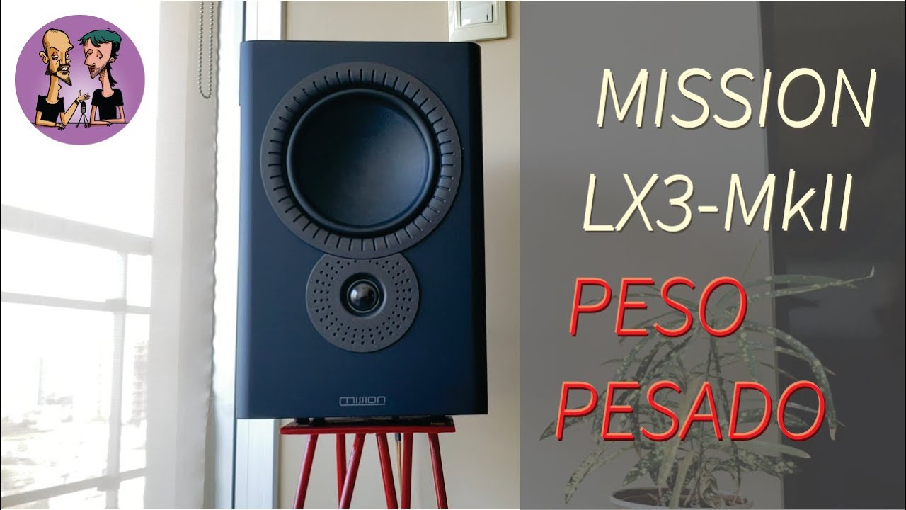 Un Bafle Diferente 🇬🇧 | Mission LX3 MkII Bookshelf Speaker