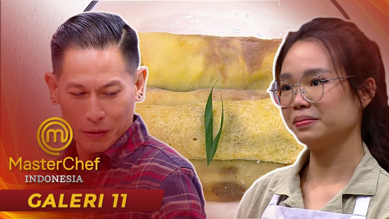 MASTERCHEF INDONESIA  - NGAKAK!! Chef Juna Bilang Dadar Gulungnya Jesselyn Mirip Albino | Galeri 11