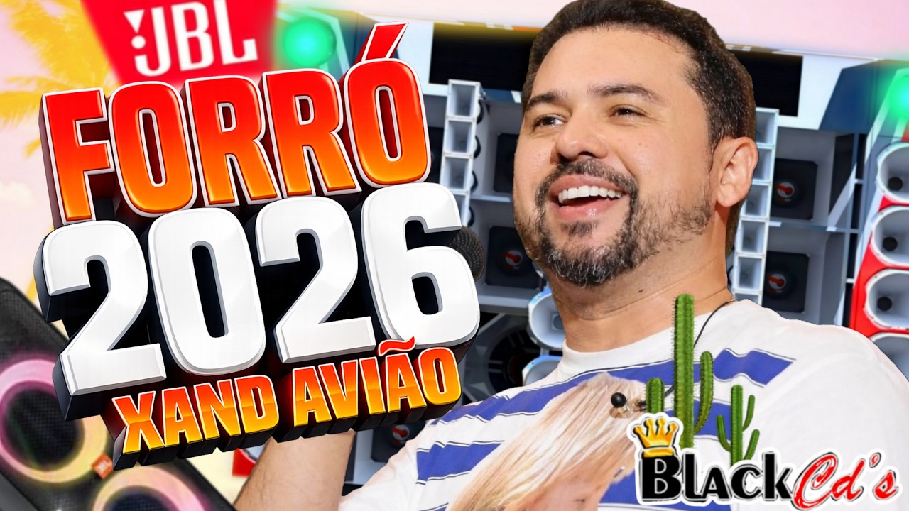 XAND AVIÃO FEVEREIRO 2026 - TBT XAND AVIÃO 2026 MELHORES FORRÓ PRA PAREDÃO - MEDIO GRAVE XAND 2026