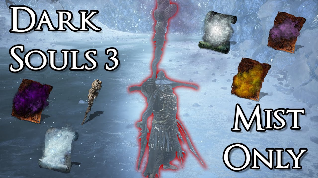 Can You Beat Dark Souls 3 With Only Mist