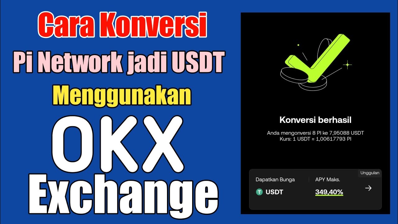 Cara Mudah Konversi Pi Network ke USDT di Exchange OKX