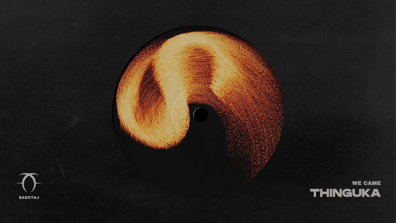 We Came - Thinguka