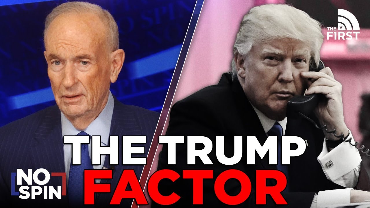 President Trump Calls Bill O’Reilly