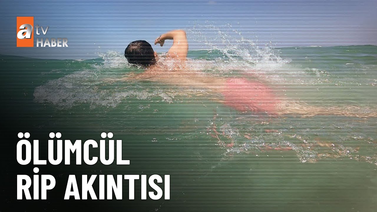 Karadeniz kıyıları ölüm saçıyor - atv Ana Haber 24 Temmuz 2024