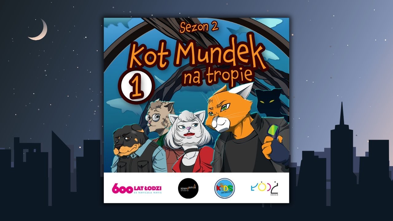 😺 KOT MUNDEK NA TROPIE: Cisza przed burzą - odc. 1 | sezon 2 | słuchowisko