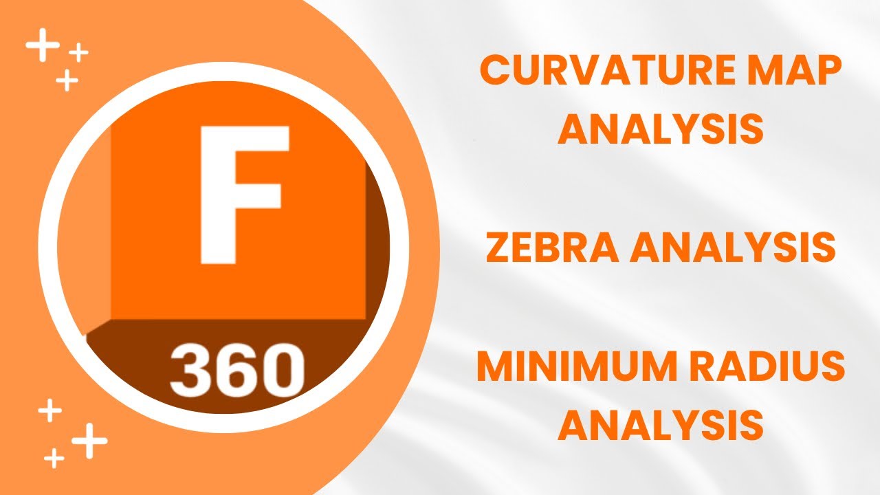 Curvature Map + Zebra + Minimum Radius Analysis - Fusion 360