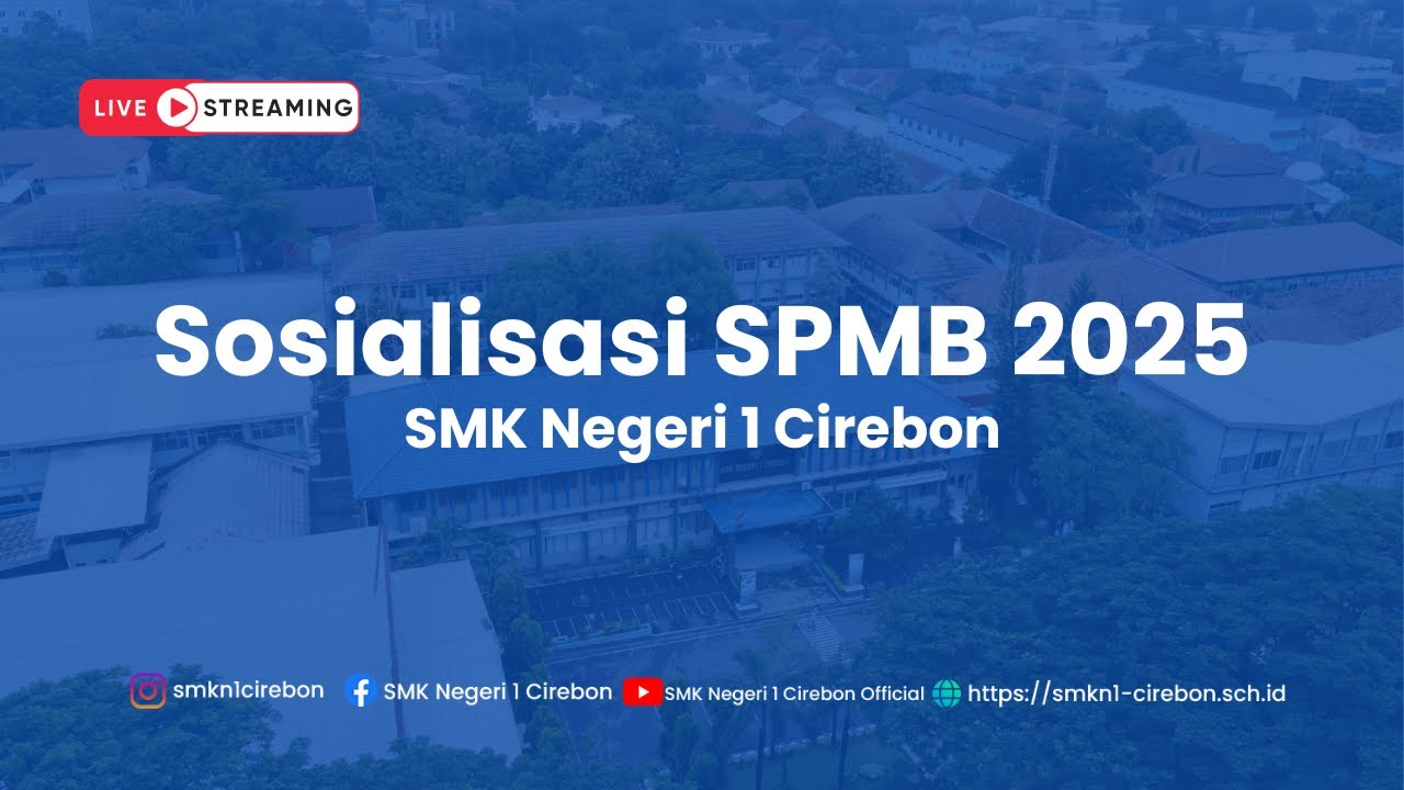 Sosialisasi SPMB SMK Negeri 1 Cirebon