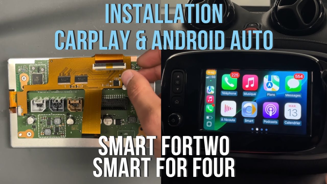 Installation CarPlay & Android Auto sur Smart ForFour (2017-2020) — Écran d'origine ! (ForTwo etc..)