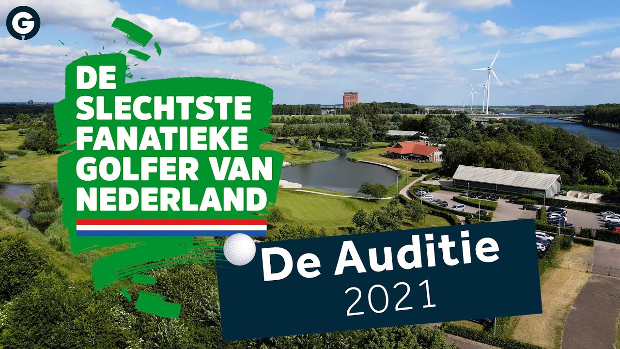 De 'Slechtste Fanatieke Golfer van Nederland: De audities