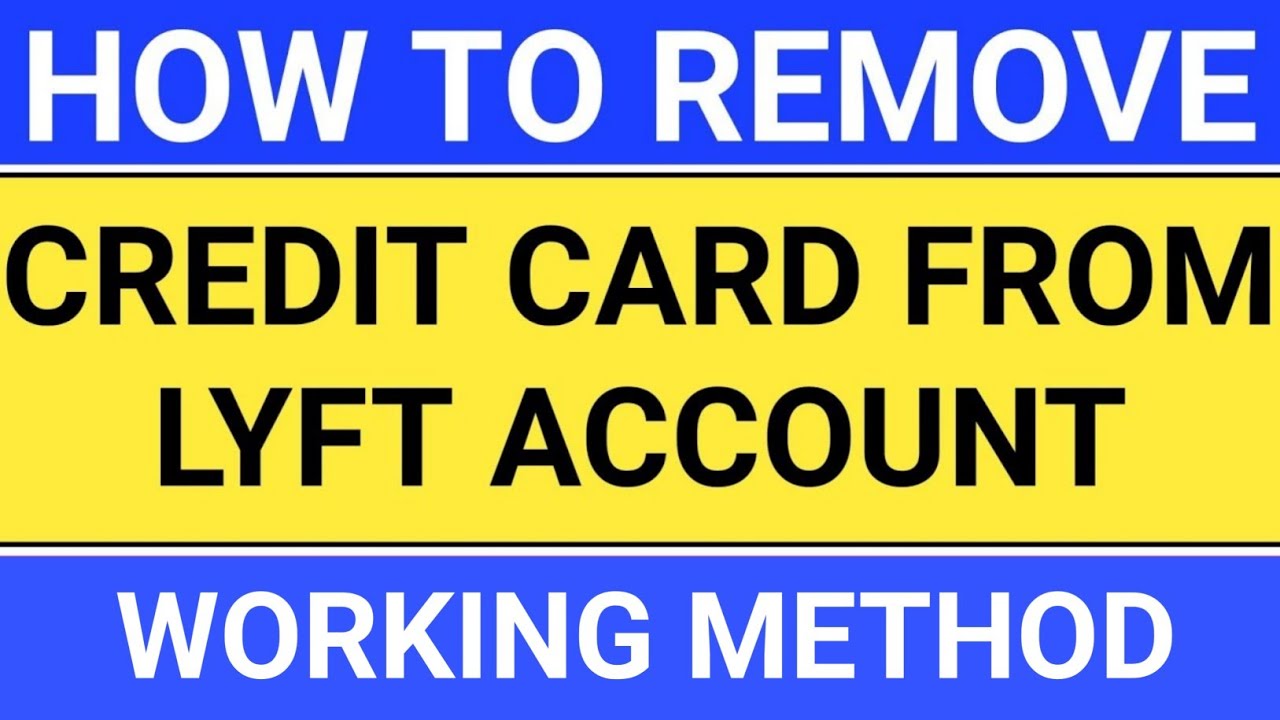 🔴how to remove credit card from lyft account | how to take credit card off lyft account