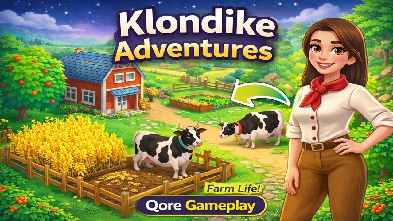 Klondike Adventures: Farm Game | Farming, Exploration & Story Gameplay (Android/iOS)