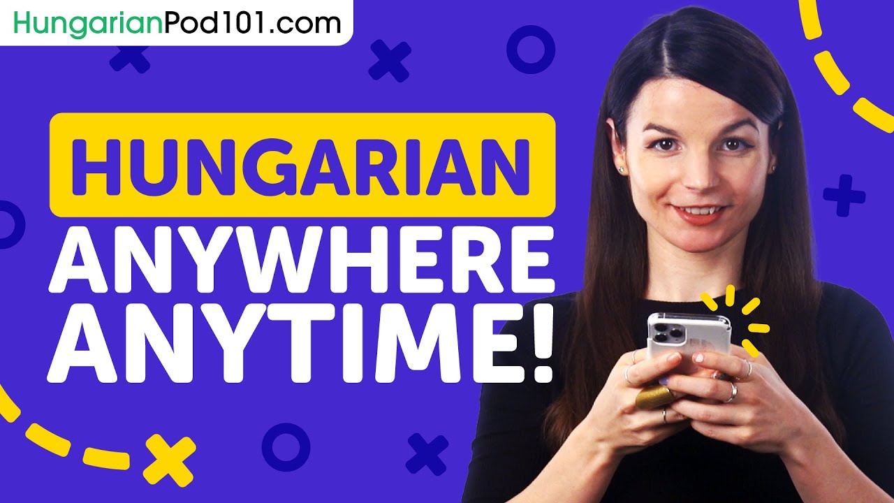 8 Ways to Learn Hungarian with Your Smartphone
