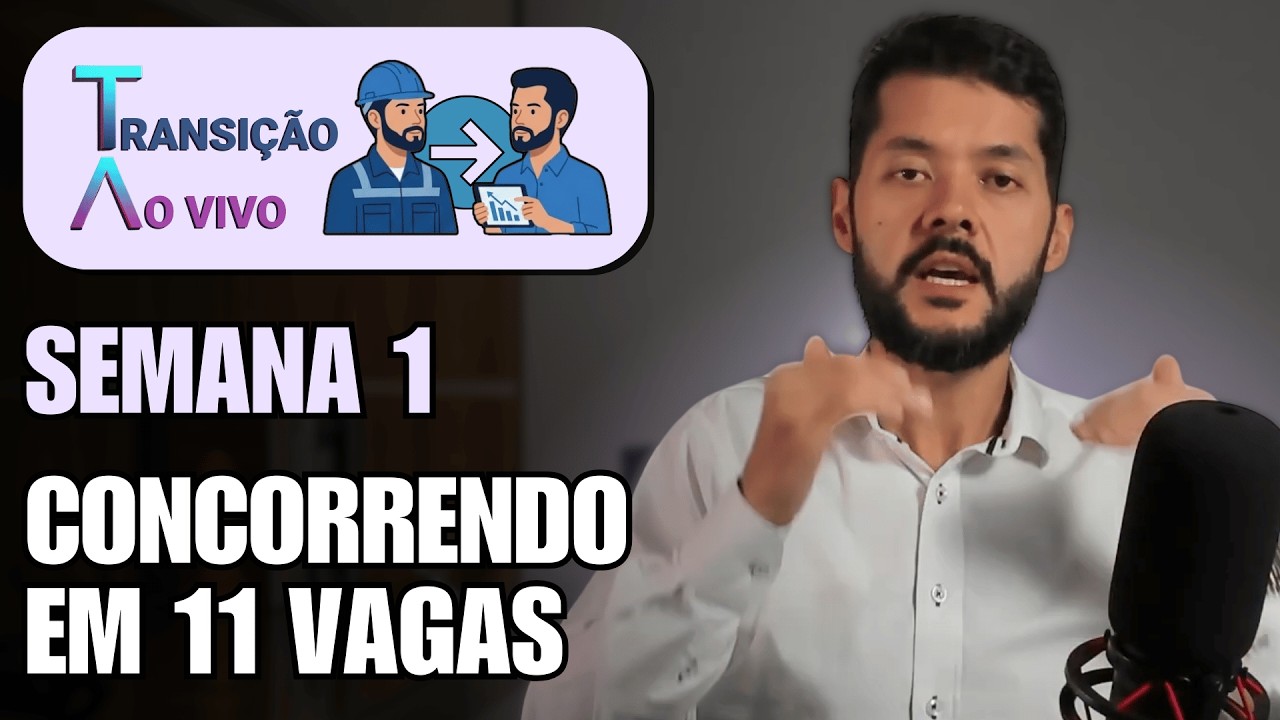 SEMANA 1 - Transição de carreira AO VIVO
