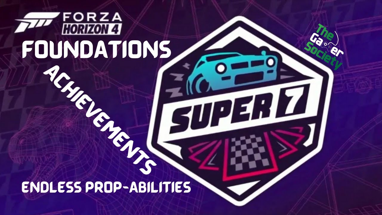 FORZA HORIZON 4: SUPER7 - ДОСТИЖЕНИЯ - ОСНОВЫ И БЕСКОНЕЧНЫЕ ВОЗМОЖНОСТИ - ПРОСТОЙ И БЫСТРЫЙ СПОСОБ!