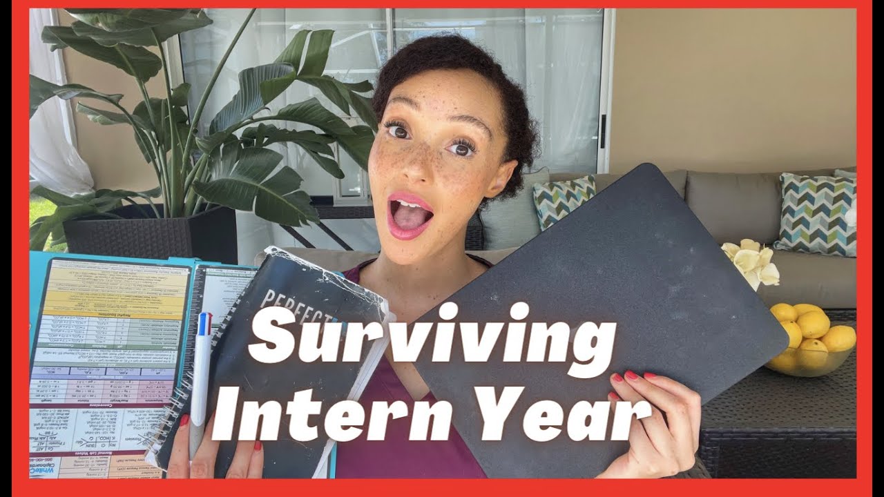 Advice on Intern Year