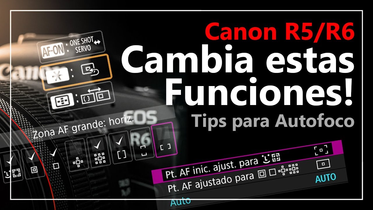 Tips de Autofoco para Canon R5 y R6 (mk1) - Cambia estas Funciones!
