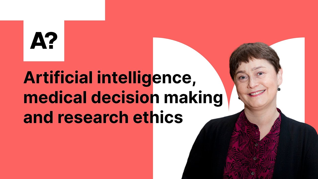 Artificial Intelligence, Medical Decision Making, and Research Ethics, 31.10.2024 (Aalto University)