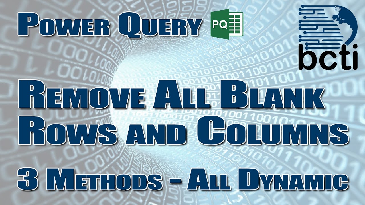 Power Query - Remove All Blank Rows and Columns Dynamically (3 Methods)