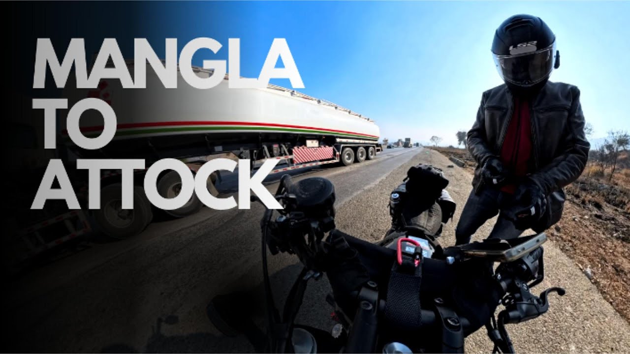 Mangla to Attock - Road trip on a Bike