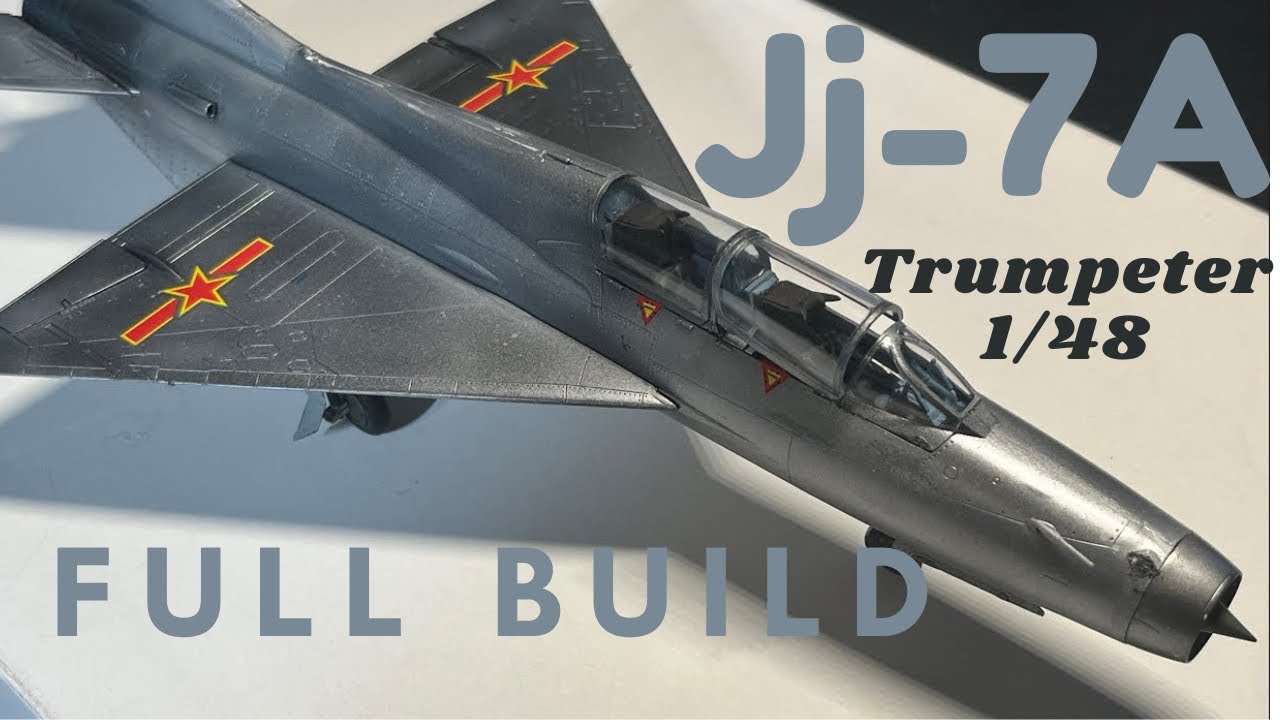 Trumpeter 1/48 JJ-7a Trainer // Full Build(4K)