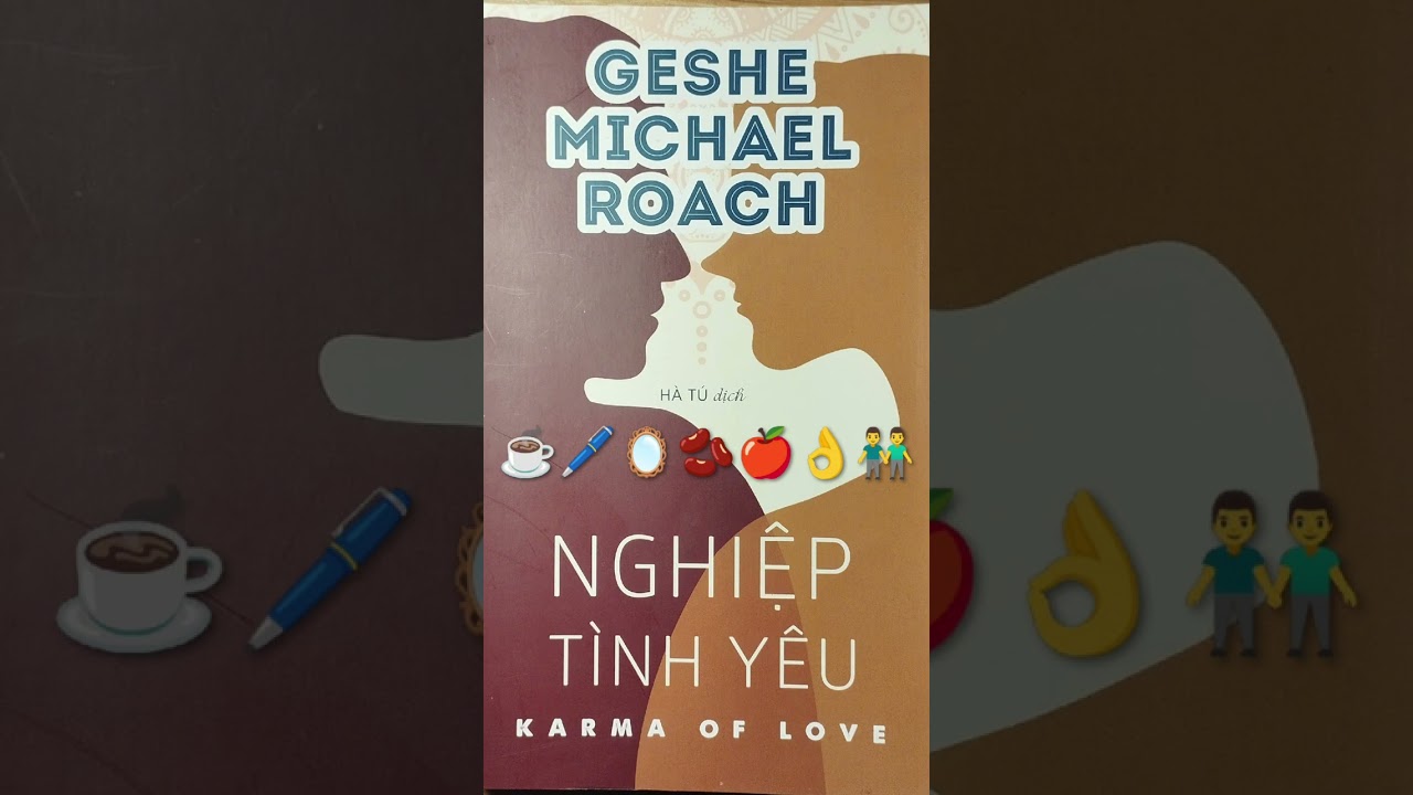NGHIỆP TÌNH YÊU. (CÂU HỎI SỐ 55)