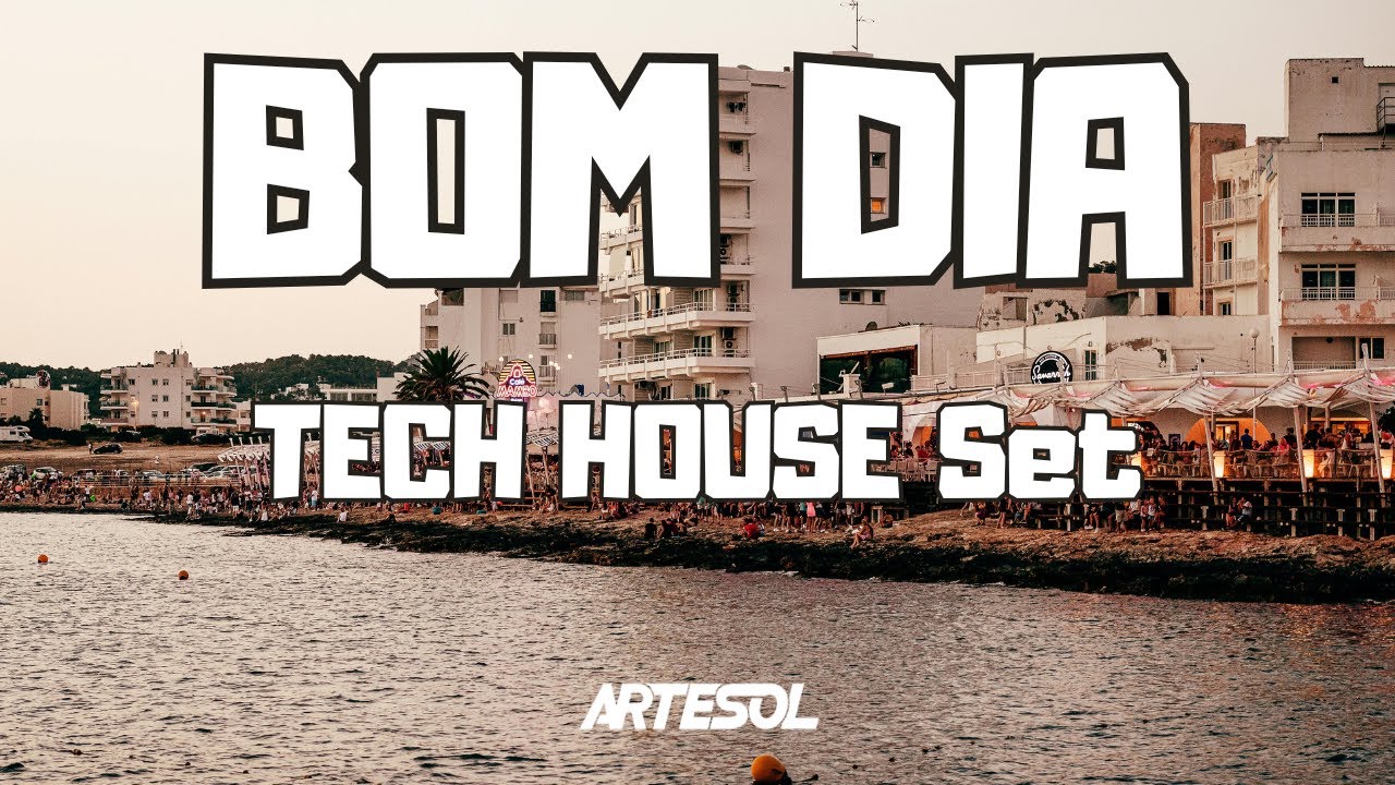 BOM DIA | Tech House Set 2025 | Artesol