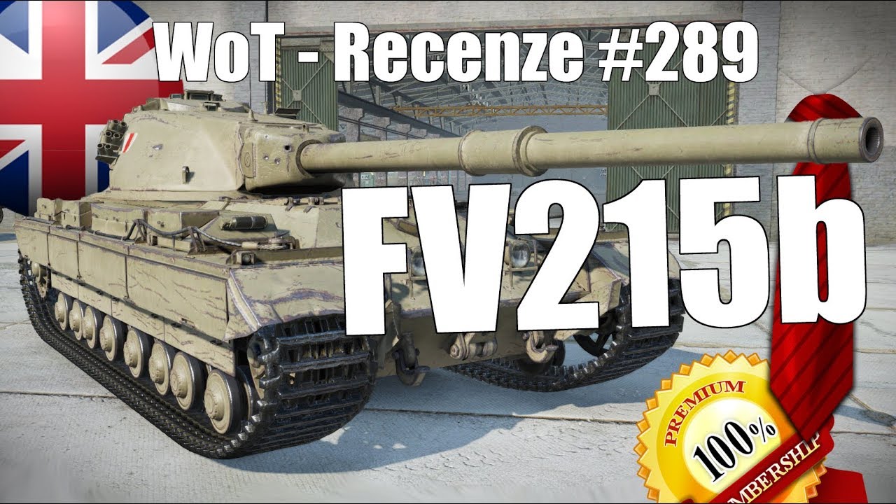 World of Tanks | FV215b (Recenze #289)