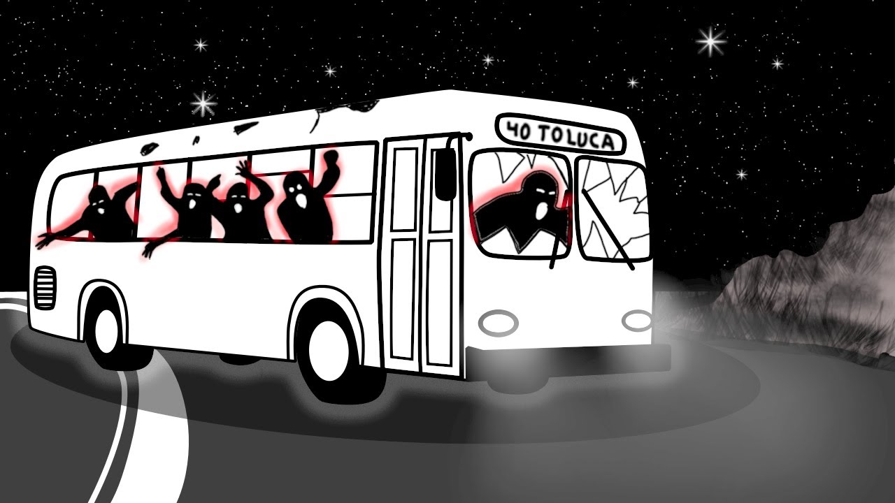 HISTORIA DE TERROR EL AUTOBÚS FANTASMA DE TOLUCA A IXTAPAN DE LA SAL