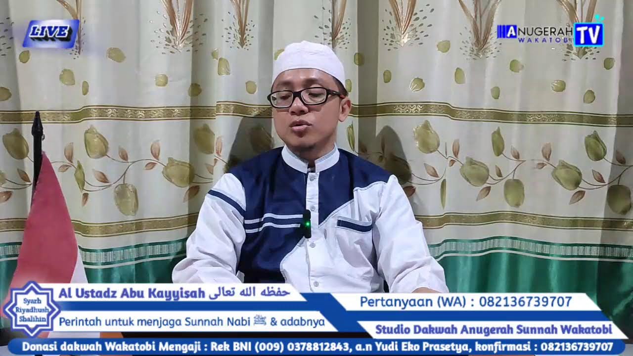 (Part-2) Perintah untuk menjaga Sunnah Nabi ﷺ dan adabnya, Riyadhush Shalihin - Al Imam An Nawawi