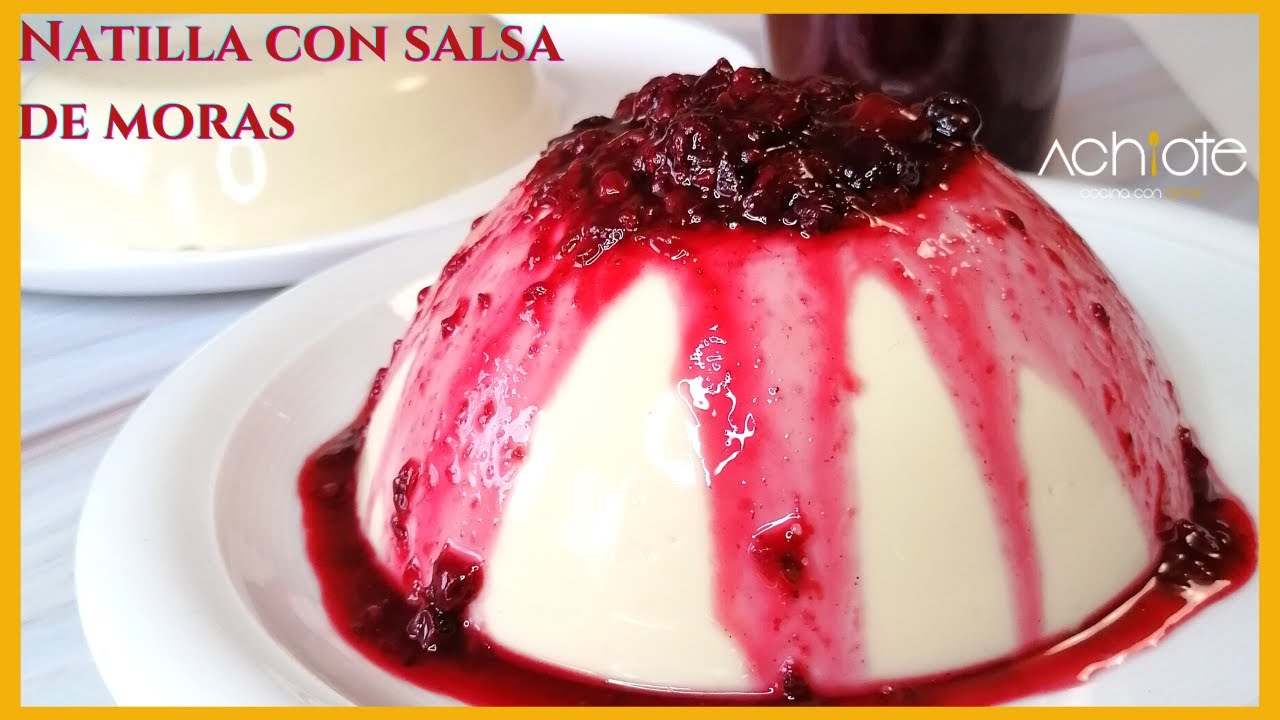 Cómo hacer NATILLA con SALSA de MORA o FRUTOS ROJOS desde cero | Receta tradicional SIN Horno