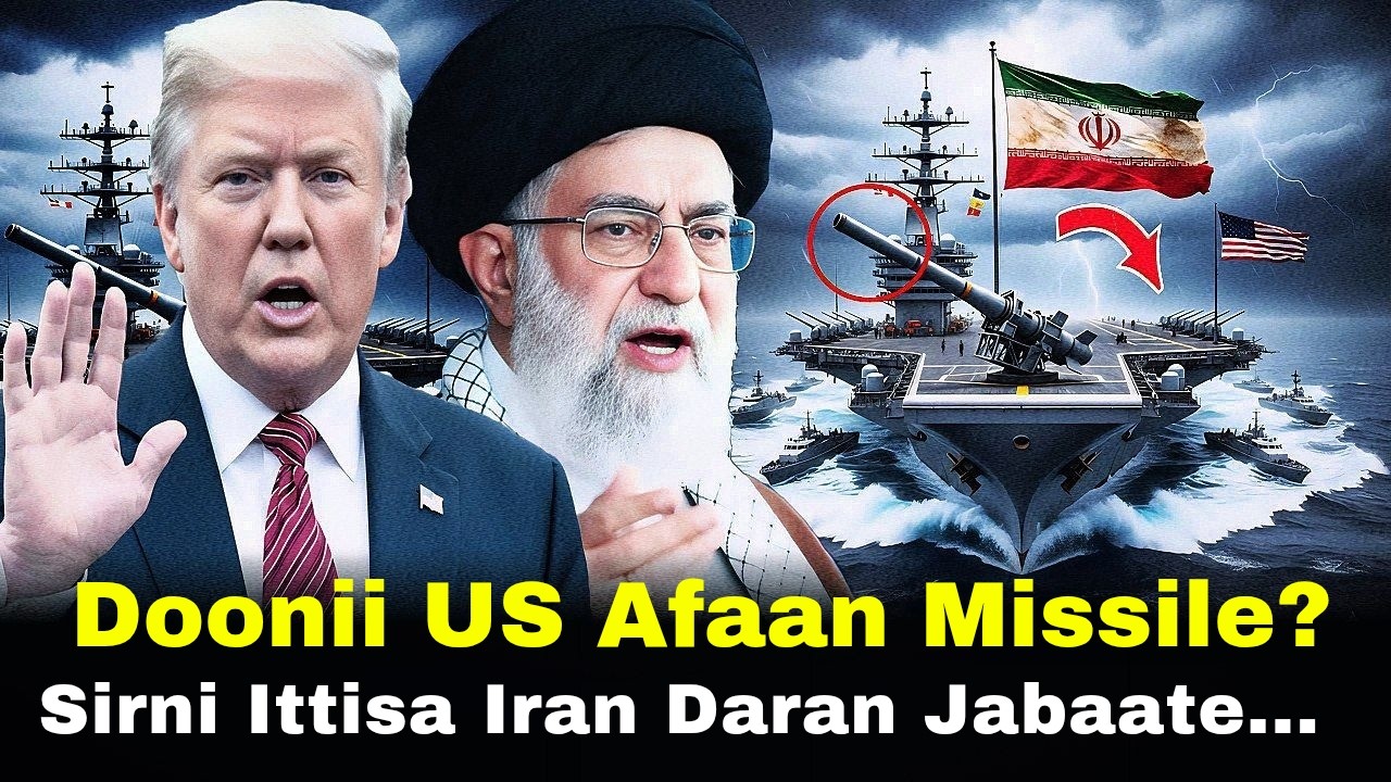🔴 Doonii US Afaan Missile Iran Seentee? Sirni Ittisaa Jabaate 