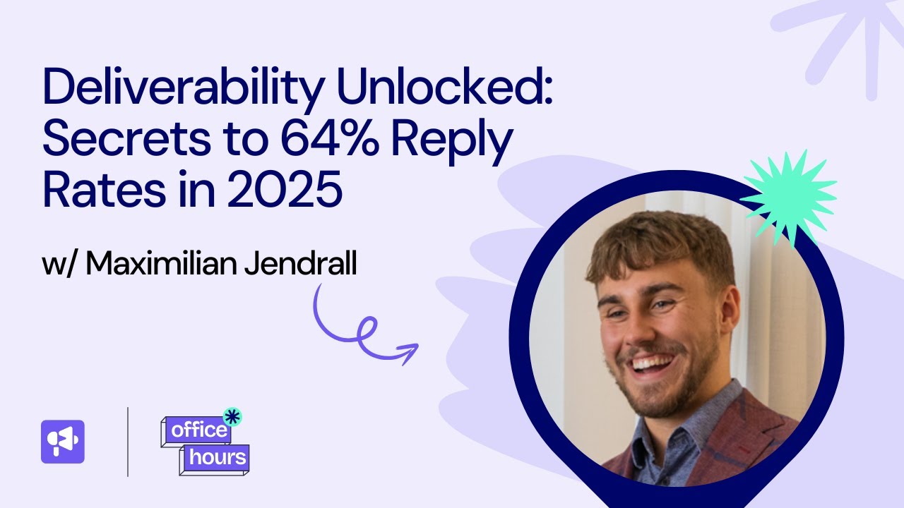 Deliverability Masterclass: Maximilian Jendrall&rsquo;s Secrets to 64% Reply Rates in 2025