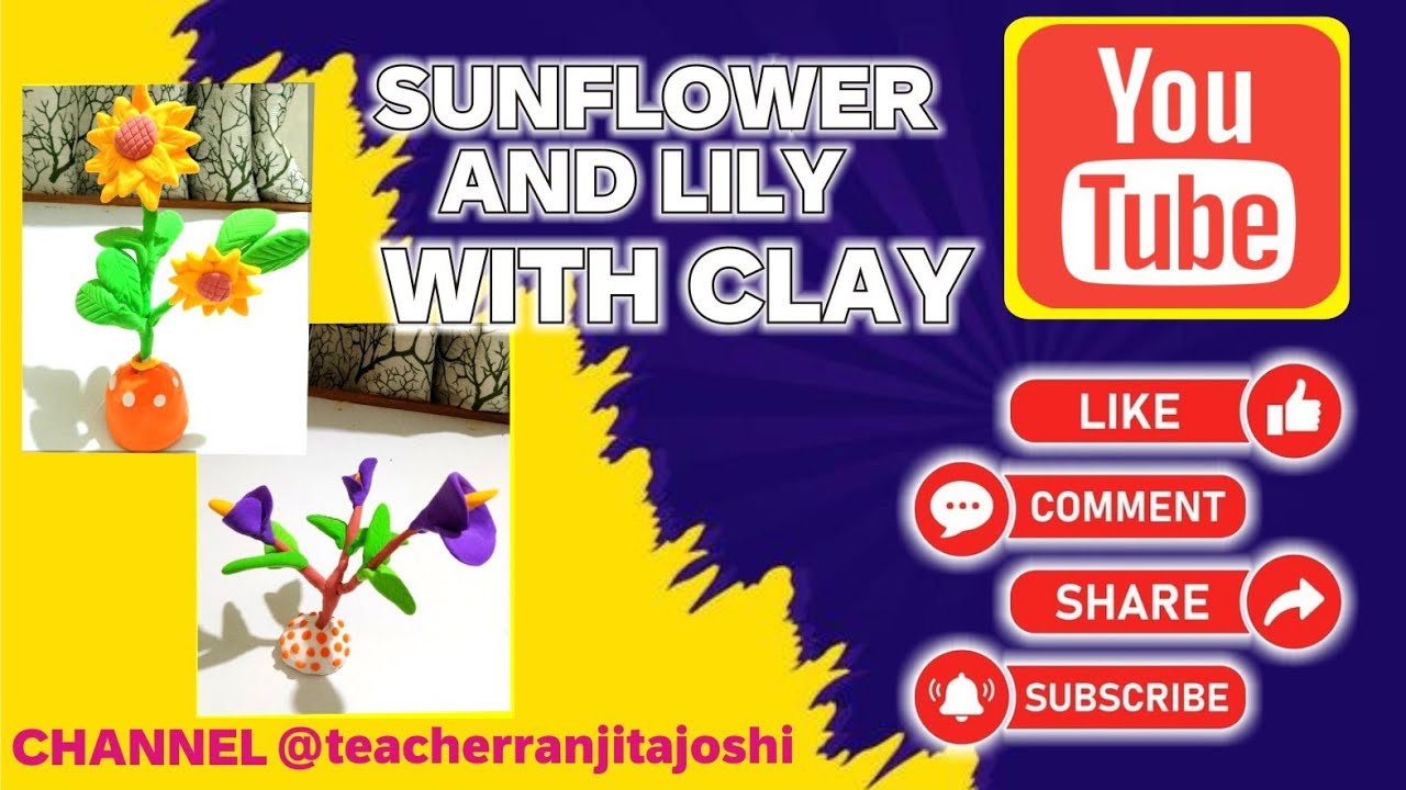 Sunflower making with clay # Lily with clay #Clay arts