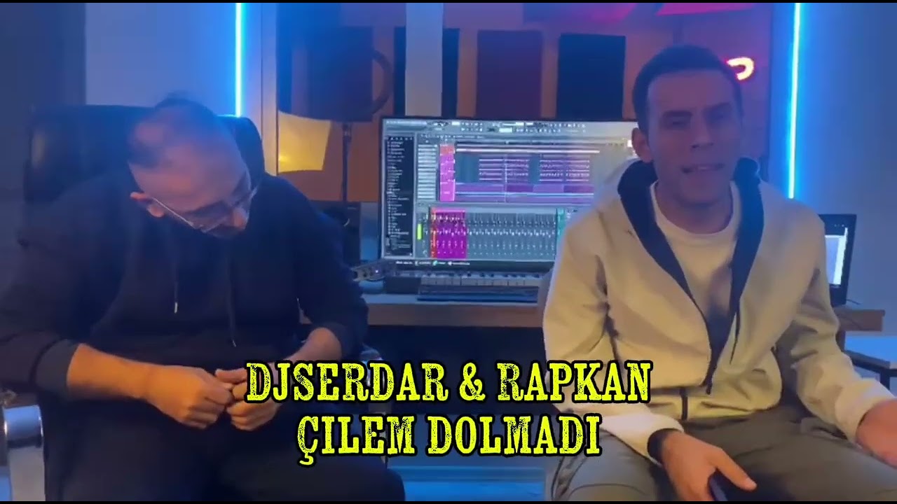 DjSerdar & Rapkan - ÇİLEM DOLMADI ( Offical Vdeo ) 2025