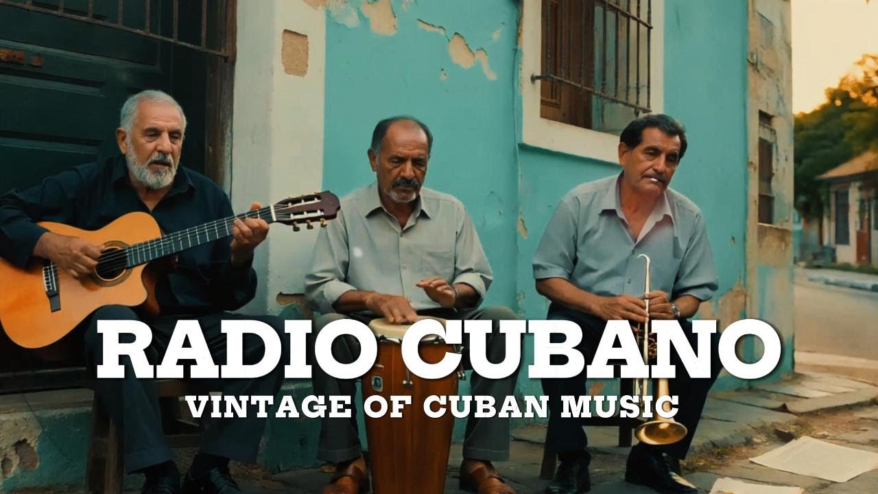 Radio Cubano 🎸 Música Clásica Cubana