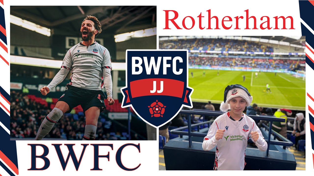 Boxing Day Late Drama! Bolton vs Rotherham | @OfficialBWFC  | BWFC-JJ #bwfc 