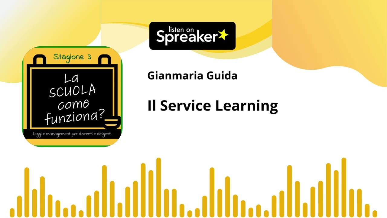 ep. 33 st. 3 - Il Service Learning