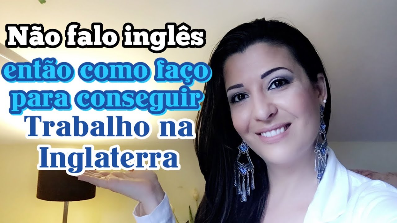 Dicas pra conseguir trabalho sem falar ingles
