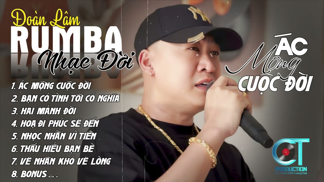 ÁC MỘNG CUỘC ĐỜI - RUMBA | ALBUM NHẠC ĐỜI XUẤT SẮC NHẤT 2024 | LK ĐOÀN LÂM RUMBA CỰC HOT