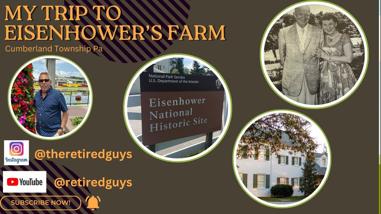 My trip to Eisenhower Farm